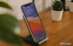 iPhone13/12延长电池寿命方法总结 手机首次使用如何充电