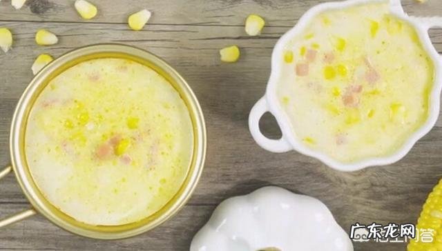 早餐吃的玉米浓汤怎么做好吃?