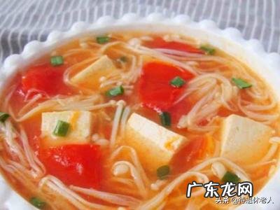 豆腐金针菇西红柿鸡蛋汤怎么做 如何做好吃的西红柿金针菇豆腐汤?