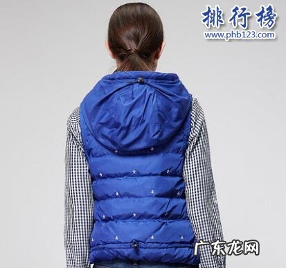 女士羽绒服十大名牌 哪些牌子的羽绒马甲好?2018羽绒马甲十大品牌排行榜推荐