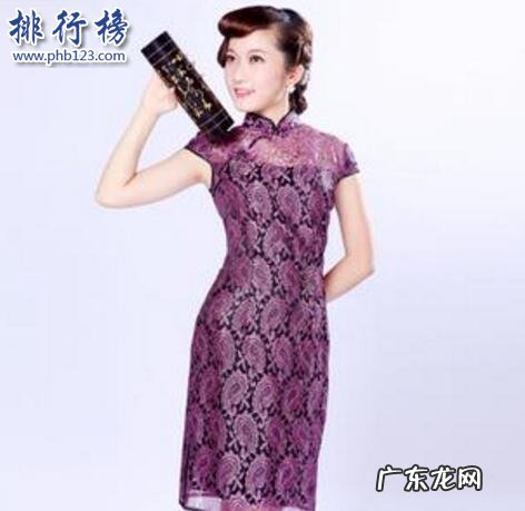 改良旗袍品牌排行 哪些牌子的旗袍质量最好？旗袍十大品牌排行榜
