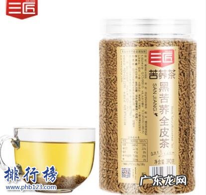 哪个牌子的黑苦荞麦茶最好 黑苦荞茶十大品牌排行榜
