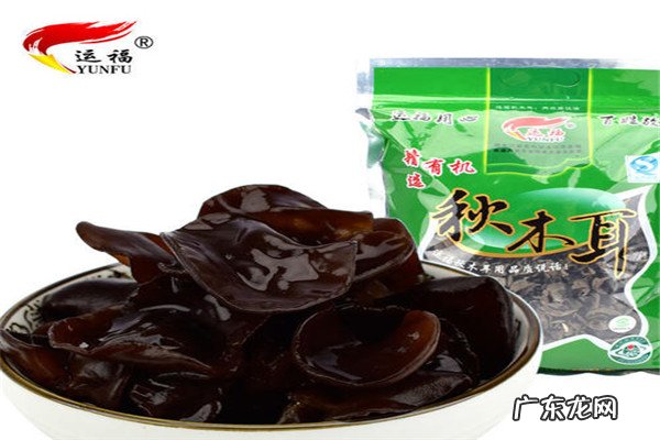 什么牌子的木耳好吃 十大木耳品牌排行榜