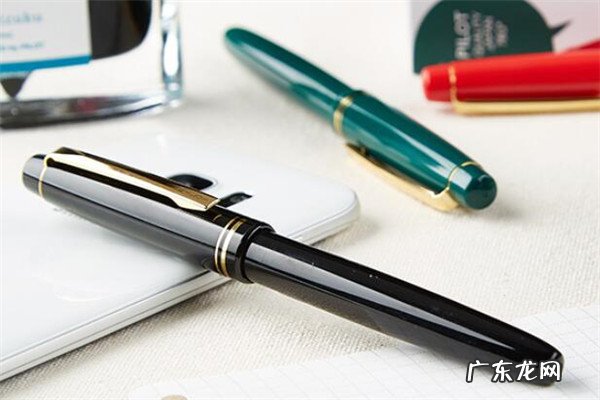 世界十大钢笔品牌排行榜2020 世界十大钢笔品牌