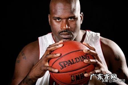 奥尼尔身体天赋有多强?他是NBA历史diyi中锋吗? 奥尼尔最强天赋集锦