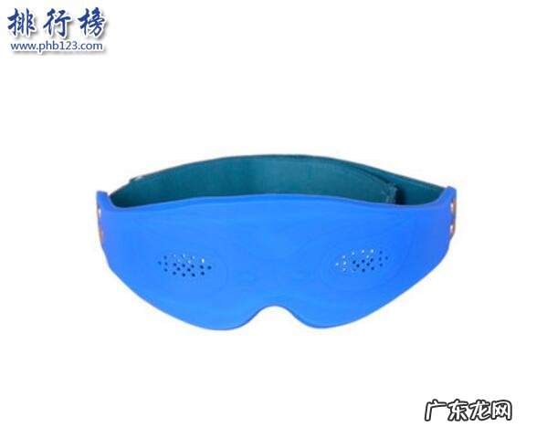眼睛按摩仪器十大名牌 眼部按摩器哪些牌子好？眼部按摩器十大品牌排行榜