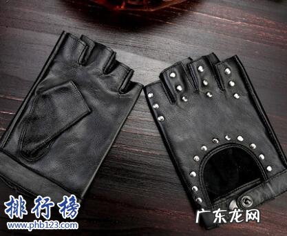 手套比较好的牌子 女士手套什么牌子好？女士手套十大品牌排行榜推荐