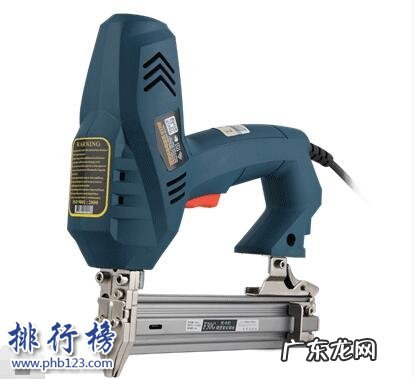 哪些牌子的直钉枪好?2018直钉枪十大品牌排行榜推荐