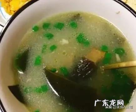 海带和洞子骨一起煲汤,好不好喝呢?怎样做好煲汤呢?