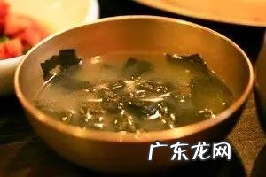 韩国人过生日都喝海带汤吗怎么做海带汤比较好吃呢