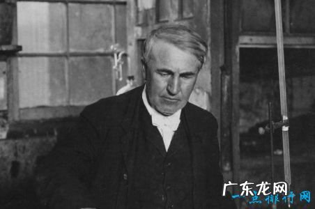 世界十大著名发明家 爱迪生排第一