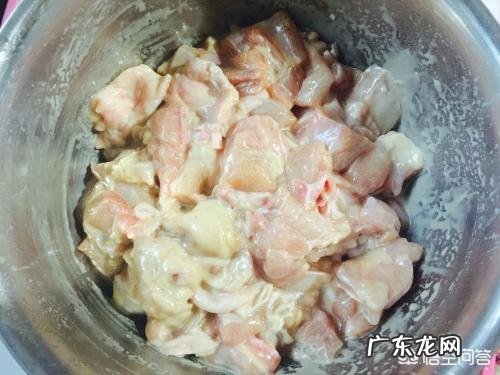 辣子鸡丁怎么做鸡肉才能外酥里嫩？