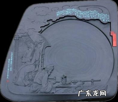 冠一端砚产自哪里 中国四大名砚之冠端砚产自