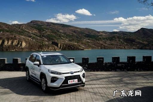 广汽丰田suv油电混合车型推荐 广汽威兰达双擎如何