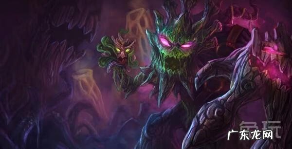 lol扭曲树精技能 lol树精技能