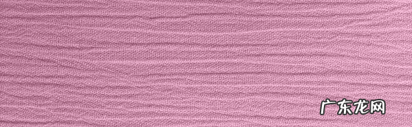 布料分类大全以及种类 布料种类及名称及图片