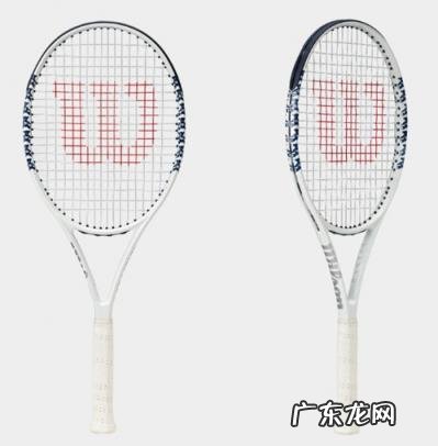 威尔逊网球拍系列特点 威尔逊网球拍型号