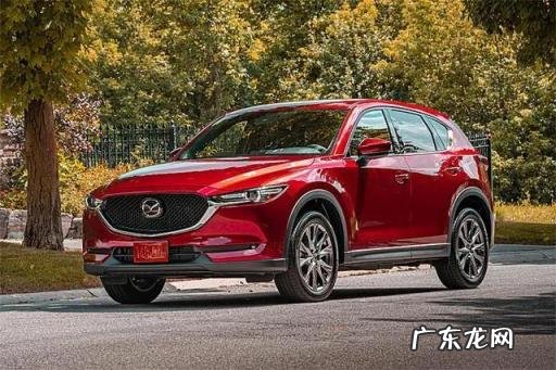 马自达cx5报价及图片价格2022款 马自达cx5 评测