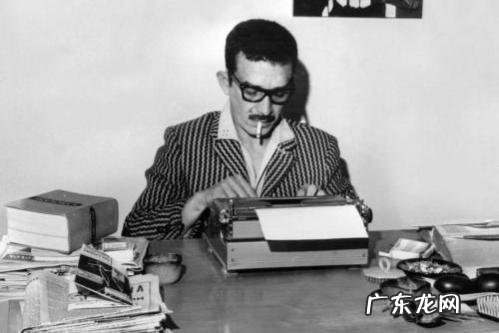 《百年孤独》加西亚·马尔克斯：10句经典话，直击灵魂