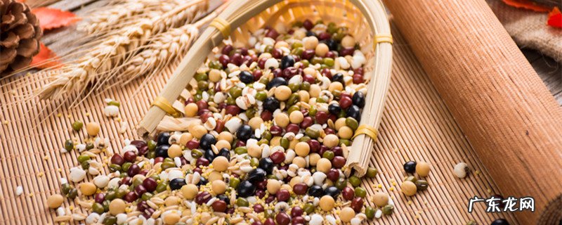常见的杂粮有哪些?五谷杂粮是指什么?