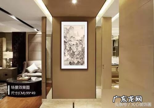 新中式风格玄关挂什么画合适 中式风格玄关挂什么画风水好