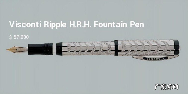 最有价值的15支钢笔盘点 世界上最贵的钢笔有哪些
