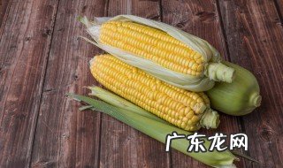 水果玉米和甜玉米的区别 水果玉米和甜玉米的区别是什么