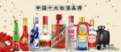 一张图看懂中国十大名酒 十大名酒排名