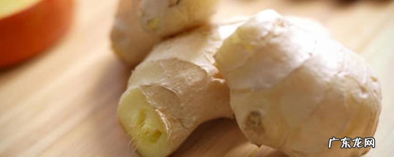 姜怎么挑选,姜怎么挑选才是最辣