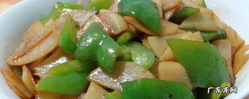 青椒土豆片怎么炒好吃,青椒炒土豆片怎么做好吃窍门