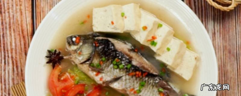 鱼炖豆腐怎么炖才好吃,鱼炖豆腐怎么炖才好吃视频