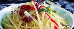 土豆丝怎么做好吃,凉拌土豆丝怎么做好吃