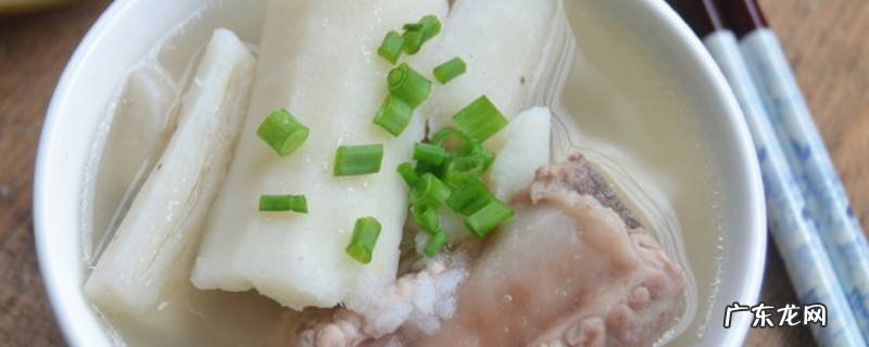 山药排骨汤怎么做,山药排骨汤怎么做好吃又简单