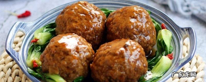 四喜丸子怎么做,四喜丸子怎么做松软