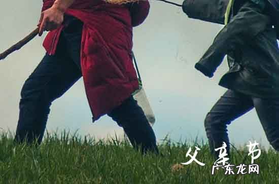 2023年父亲节祝福语大全