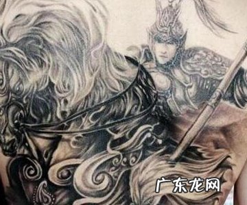 94年属狗的能纹赵子龙吗 纹身赵云的忌讳和讲究