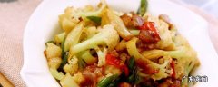炒的食物有哪些,炒的食物有哪些营养