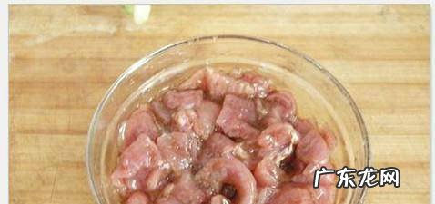 里脊肉怎么腌制