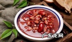红豆薏米水用什么红豆 红豆薏米水用什么红豆最好