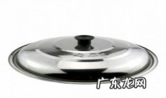 锅盖不小心烧黑了怎么办 鍋盖烧黑怎样清洗干净