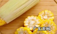 女性吃玉米有什么好处和功效 女性吃玉米有什么好处