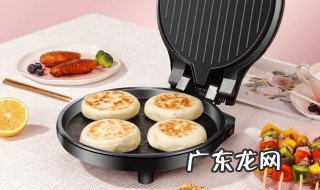 饼铛做饼硬怎么办 饼铛做饼为什么硬