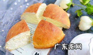奶酪包没烤熟怎么办 奶酪包吃不完怎么保存