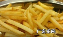 家庭炸薯条方法 家中最简单炸薯条方法窍门