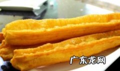家中最简单炸油条方法不用牛奶 家中最简单炸油条方法不用酵母