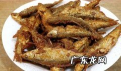 干炸小河鱼的家常做法窍门 干炸小河鱼的家常做法