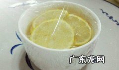 柠檬泡水的正确方法 柠檬泡水的正确方法热水还是冷水