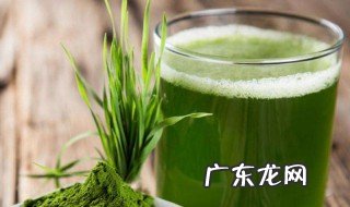 大麦若叶青汁的功效和作用副作用 大麦若叶青汁的功效和作用