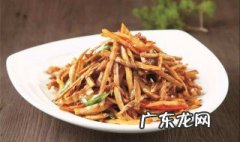 干的笋丝怎么做好吃 干的笋丝怎么做好吃窍门