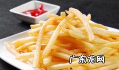 薯条的正确做法 薯条的正确做法和炸法